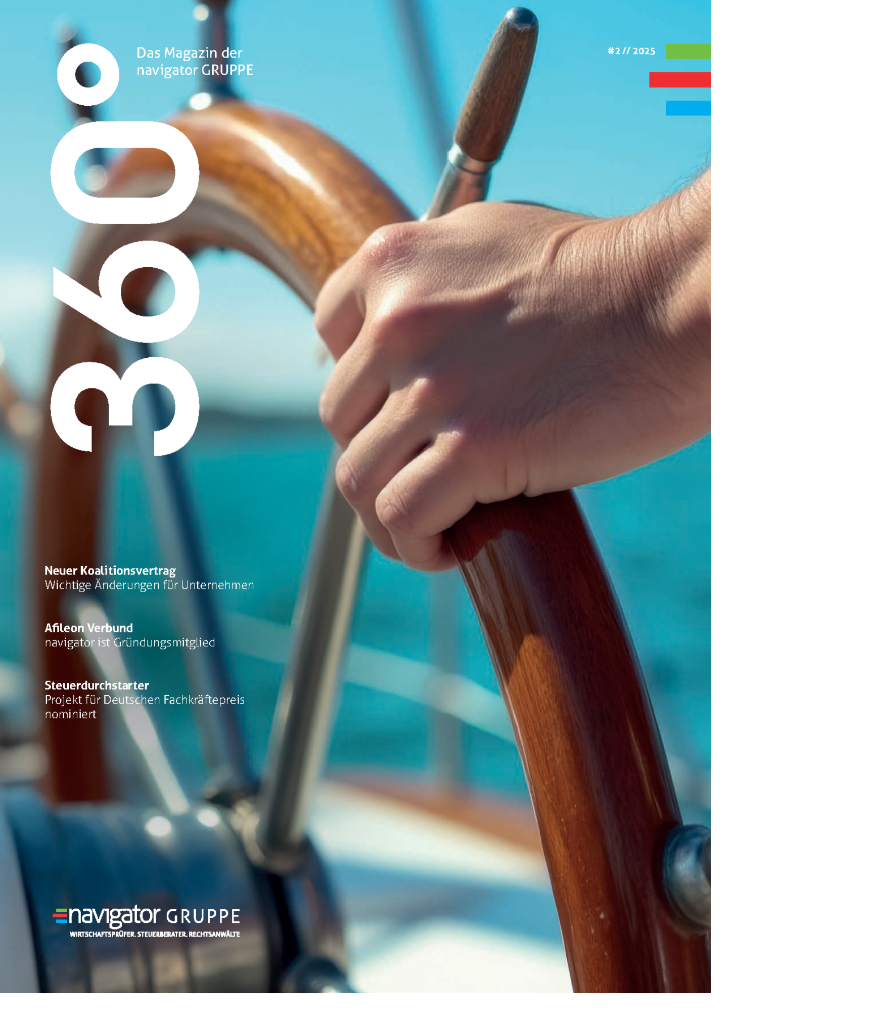 Eine Hand hält das Steuerrad eines Schiffes, während im Hintergrund Teile des Schiffs sichtbar sind. Oben rechts befindet sich der Titel „360°“ und weitere Informationen zum Magazin.